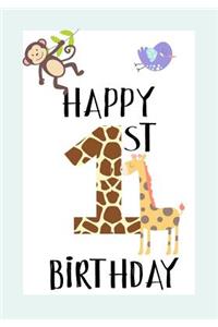 Happy 1st Birthday: Keepsake Journal Notebook Space For Best Wishes, Messages & Doodling