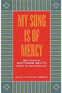 My Song Is Of Mercy