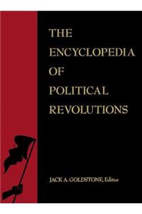 Encyclopedia of Political Revolutions