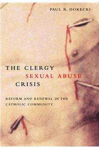 Clergy Sexual Abuse Crisis