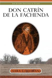 Don Catrin de La Fachenda