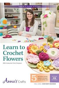 Learn to Crochet Flowers Class DVD