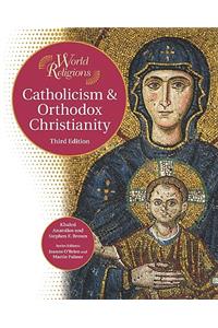 Catholicism & Orthodox Christianity