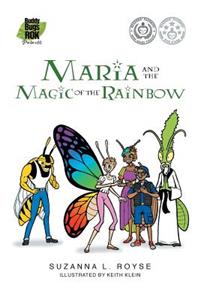 Maria And The Magic Of The Rainbow