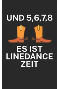 Und 5 6 7 8 es ist Linedance Zeit