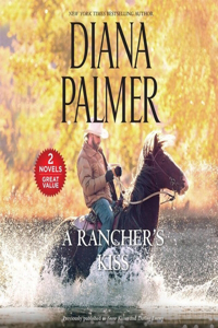 Rancher's Kiss Lib/E