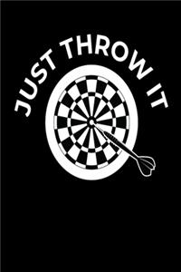 Just Throw It