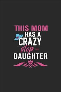 this mom has a crazy step-daughter