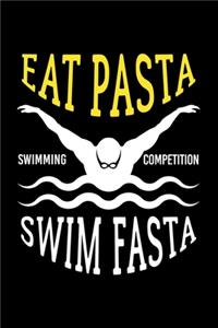 Eat Pasta Swim Fasta