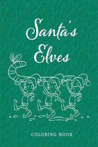 Santa's Elves Coloring Book