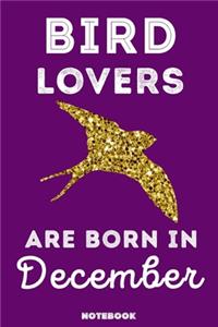 Bird Lovers Are Born In December
