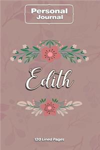 Edith Notebook Journal Personal Diary Personalized Name 120 pages Lined (6x9 inches) (15x23cm)