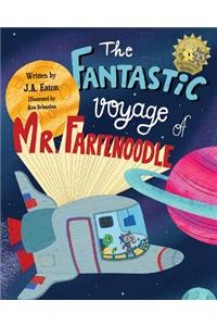 Fantastic Voyage of MR Farfeno