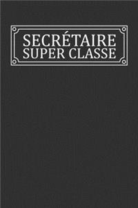 Secrétaire Super Classe
