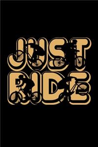 Just Ride