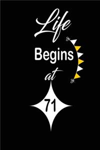 Life Begins at 71