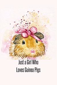 Just a Girl Who Loves Guinea Pigs