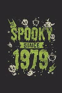 Spooky Since 1979