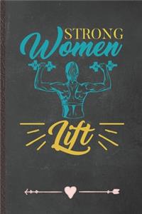 Strong Women Lift