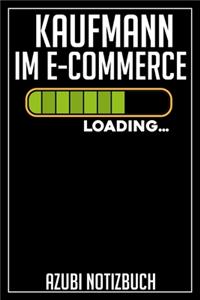 Kaufmann im E-Commerce Loading... Azubi Notizbuch