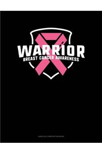 Warrior Breast Cancer Awareness