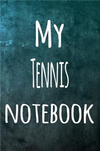 My Tennis Notebook