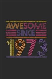 Awesome Since 1973