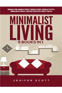 Minimalist Living