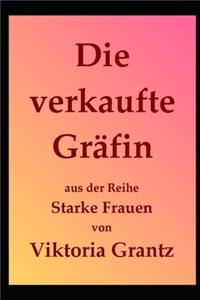 Die verkaufte Gräfin