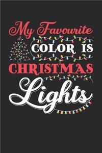 My Favourite Color Is Christmas Lights