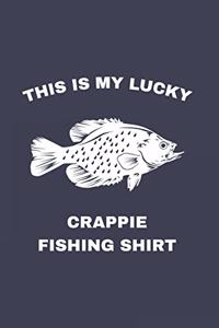 This Is My Lucky Fishing Shirt