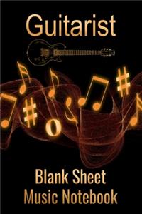 Guitarist Blank Sheet Music Notebook