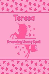 Teresa Prancing Heart Spell