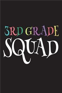 3rd Grade Squad