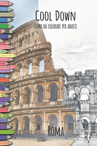 Cool Down - Libro da colorare per adulti