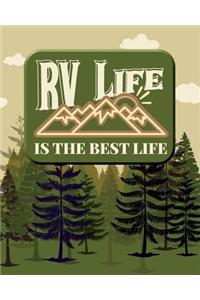 RV Life Is the Best Life