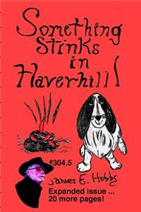 Something Stinks In Haverhill