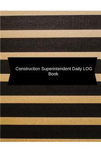 Construction Superintendent Daily Log Book