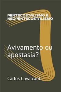 Pentecostalismo E Neopentecostalismo