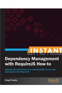 Instant Dependency Management with RequireJS How-to