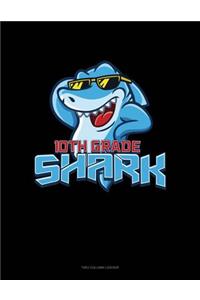 10th Grade Shark: Two Column Ledger