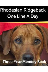 Rhodesian Ridgeback - One Line a Day