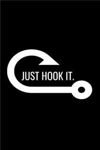 Just Hook It