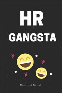 HR Gangsta. Blank Lined Journal