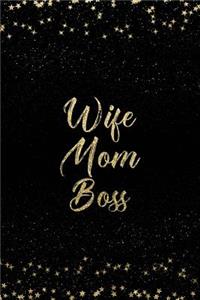 Wife Mom Boss