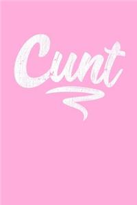Cunt