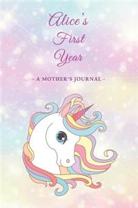 Alice's First Year