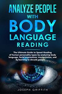 Analyze People with Body Language Reading