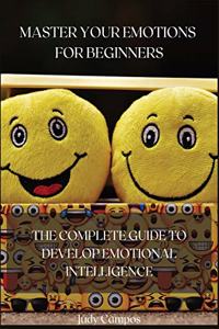 Master Your Emotions for Beginners