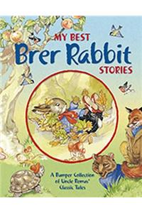 My Best Brer Rabbit Stories